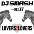 Обложка трека DJ Smash, Ridley - Lovers 2 Lovers