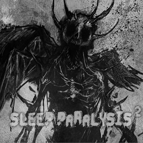 Трек Sleep Paralysis 2