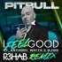 Обложка трека Pitbull, R3hab, DJWS, Anthony Watts - I Feel Good (R3HAB Remix)