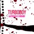 Обложка трека Turboboy - Баллада о любви