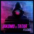 Обложка трека Jakomo, Tatar - Я Блэйд