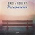 Обложка трека Badi, Robert - Воспоминания