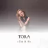 Обложка трека Tora - Ты и я (поп)