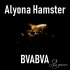 Обложка трека Alyona Hamster, BVABVA - За Гранью