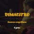 Обложка трека Dimaestro - Возвращаясь Назад