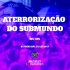 Обложка трека DJ Léo da 17, Dj Pikeno Mpc, MC MN - Aterrorização do Submundo