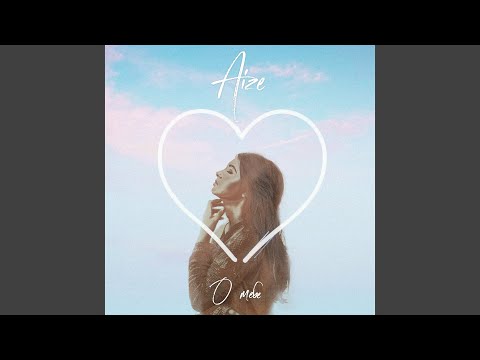 Aize - О тебе видео (клип)