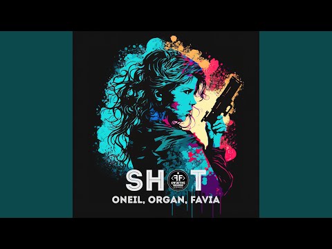 ONEIL, ORGAN, FAVIA - Shot видео (клип)