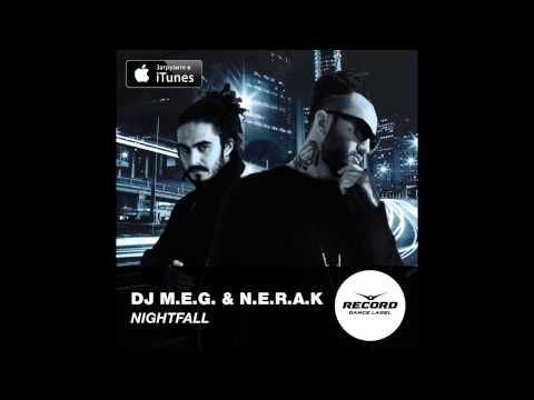 DJ Meg, N.E.R.A.K. - Nightfall видео (клип)