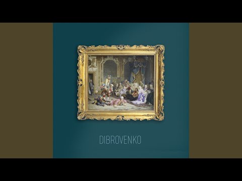 Dibrovenko - Третьяковка видео (клип)