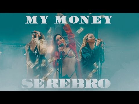 Serebro feat. MOLLY - My Money видео (клип)