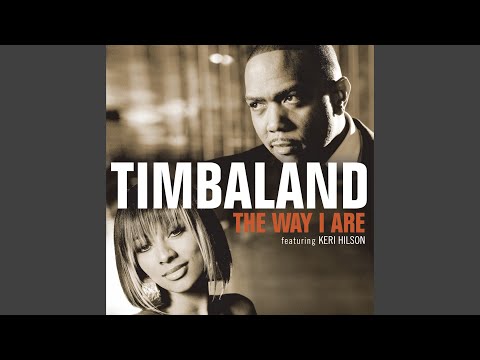 Timbaland, Keri Hilson, D.O.E. - The Way I Are (Radio Edit) видео (клип)