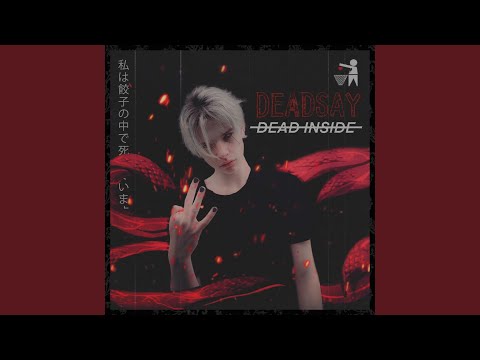 deadsay - Самый грустный рейв видео (клип)