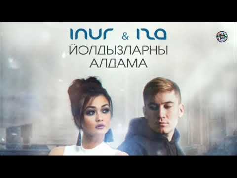 Inur, Iza - Йолдызларны алдама видео (клип)