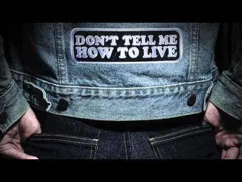 Monster Truck - Don't Tell Me How To Live видео (клип)